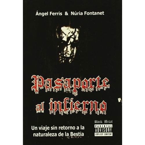 Portada PASAPORTE AL INFIERNO de Angel Ferris y Nuria Fontanet 