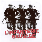 L'INFANTERIE SAUVAGE: Demo 1982, demo 1983 CD LIMITED EDITION TO 500 COPIES FRENCH OI! PUNK