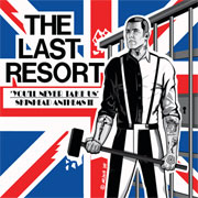 THE LAST RESORT: You´ll never take us - Skinhead Anthems II CD