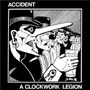 MAJOR ACCIDENT: A Clockwork Legion CD 1