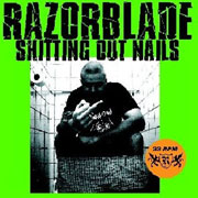 RAZORBLADE Shitting Out Nails EP