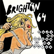 BRIGHTON 64: Deja de tocar a mi chica EP