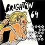 BRIGHTON 64: Deja de tocar a mi chica EP 1