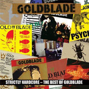 GOLDBLADE: The Best Of Goldblade - Strictly Hardcore CD