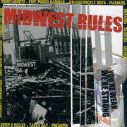 V/A: MIDWEST RULES II: You're week, we're strong CD