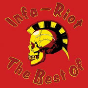 INFA RIOT: The Best Of CD