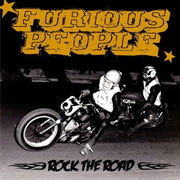 FURIOUS PEOPLE ROck the Road CD