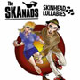 THE SKANADS Skinhead Lullabies EP Vinilo 1