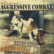 Aggressive Combat - Back On The Streets CD
