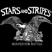 LP STARS AND STRIPES Shaved for Battle Limited 25 different cover