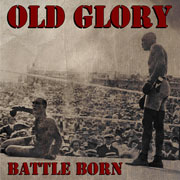EP OLD GLORY Battle Born 7 pulgadas