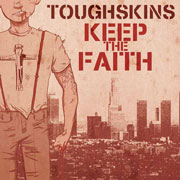 TOUGHSKINS Keep the Faith 7 inches EP