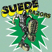 SUEDE RAZORS Same 7 inches EP
