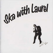 Portada del disco LAUREL AITKEN Ska with Laurel LP 12 pulgadas