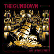 THE GUNDOWN Light Up the Streets LP 12 inches (Transparent)
