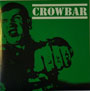 Edición limitada 25 copias CROWBAR Hippie Punks en vinilo amarillo 1
