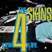 4 SKINS Low Life LP front cover