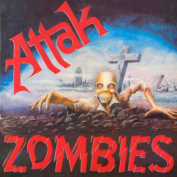 ATTAK Zombies LP punk album reissue 1