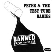 Diseño de la portada de PETER AND THE TEST TUBE BABIES Banned from the pub EP