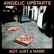 Portada original de ANGELIC UPSTARTS Not just a name EP