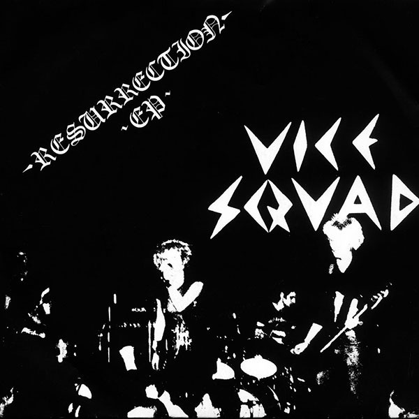 VICE SQUAD Resurrection EP artwork 1
