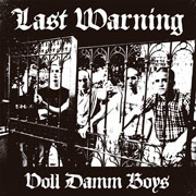 Limited edition to 265 copies on black of LAST WARNING Voll Damm Boys LP