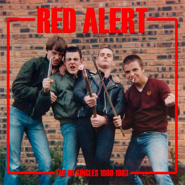 Cover artwork for RED ALERT The Oi! Singles 1980-1983 LP 1