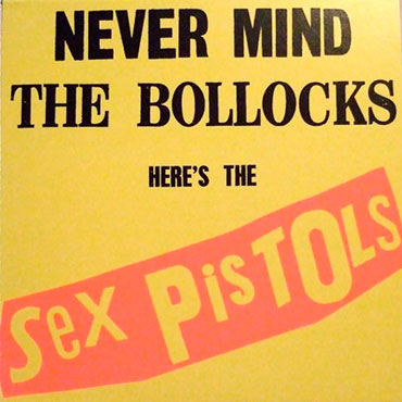 Portada del disco SEX PISTOLS Never mind the bollox LP