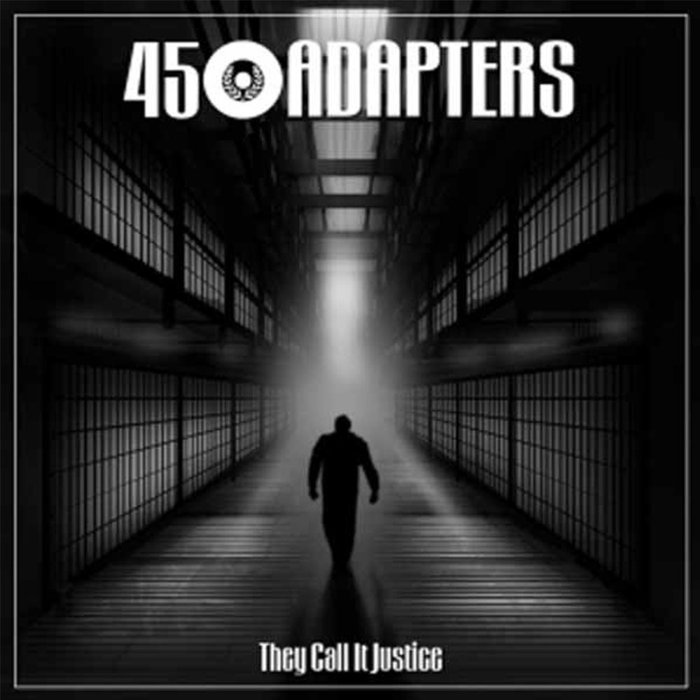 45 ADAPTERS They call it Justice Single
