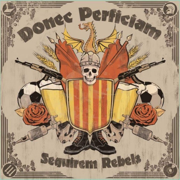 portada del LP + CD DONEC PERFICIAM Seguirem Rebels