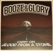 portada del EP BOOZE & GLORY Carry On / Blood from a stone 7