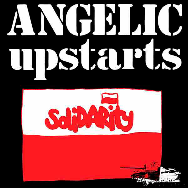 Artwork for ANGELIC UPSTARTS Solidarity 7