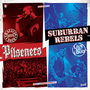 Artwork for PILSENERS / SUBURBAN REBELS Live and Loud LP on black vinyl
