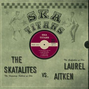 picture of the LP SKA TITANS LAUREL AITKEN VS SKATALITES