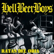 Artwork for HELL BEER BOYS Ratas del Oria LP black vinyl edition