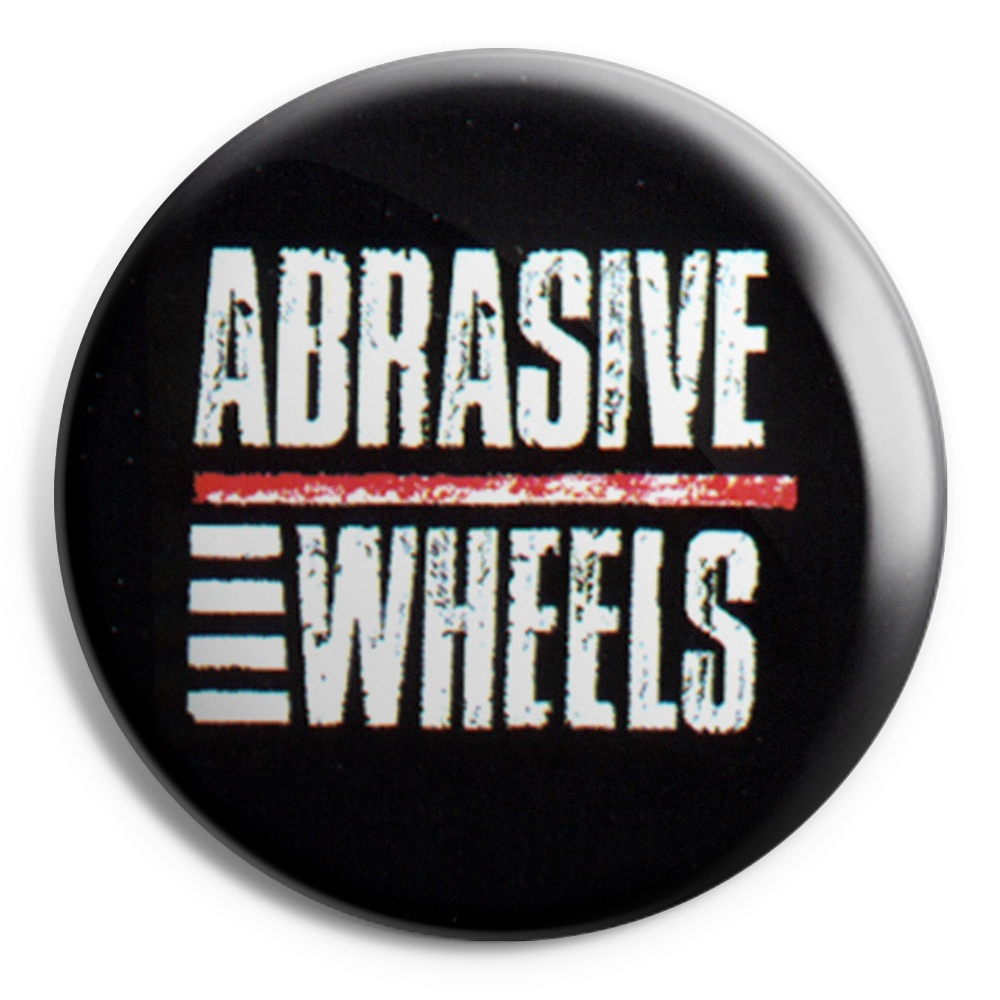 ABRASIVE WHEELS Chapa/ Button Badge