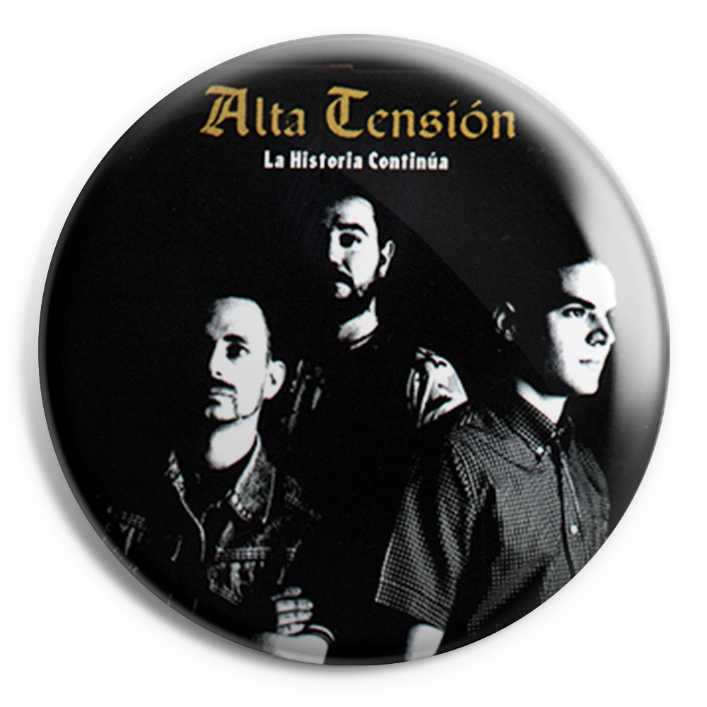 ALTA TENSION Chapa/ Button Badge