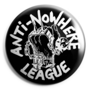 ANTI NOWHERE LEAGUE Chapa/ Button Badge