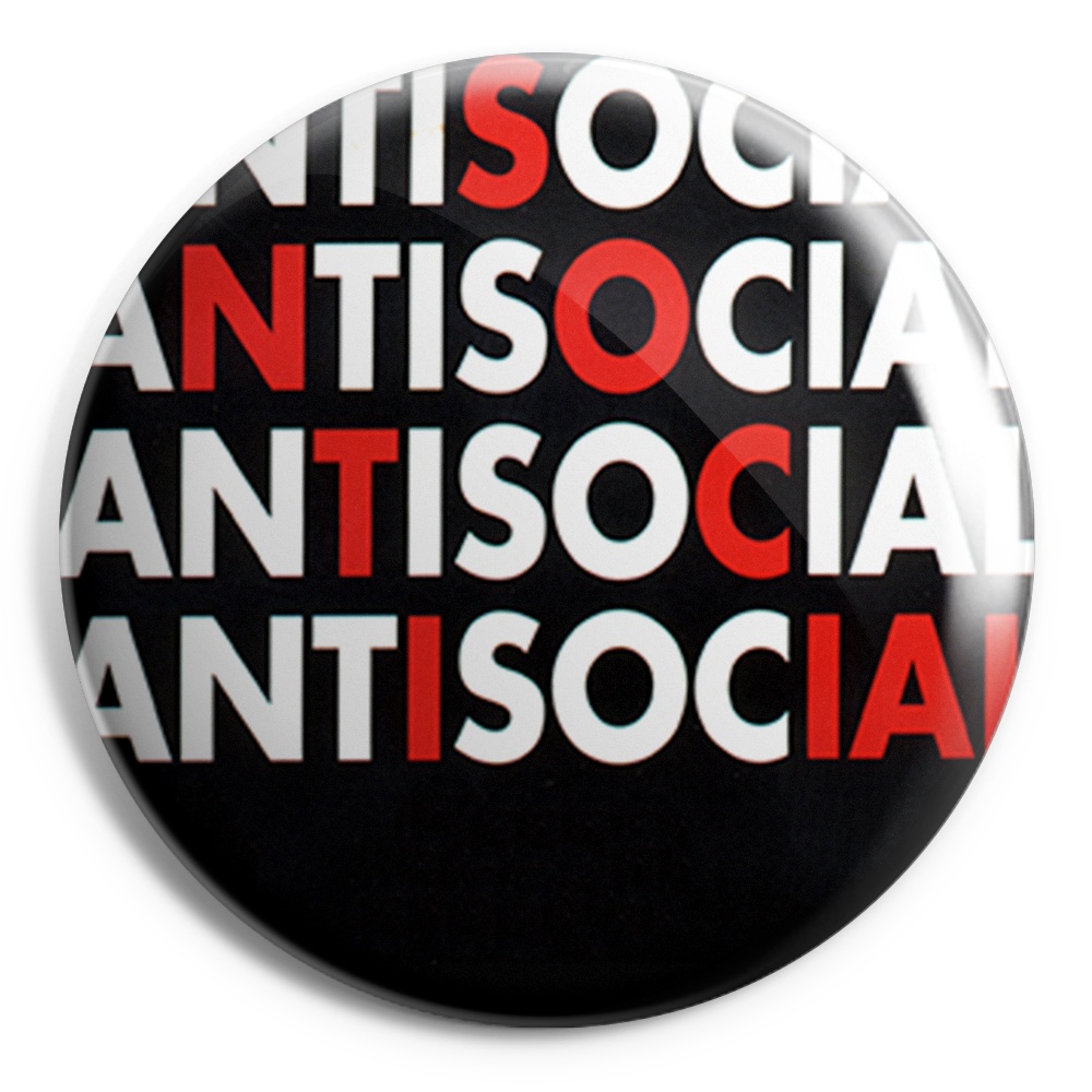 ANTI SOCIAL Chapa/ Button Badge