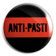 ANTI PASTI Chapa/ Button Badge