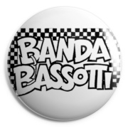 BANDA BASSOTTI Chapa/ Button Badge