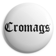 CROMAGS Chapa/ Button Badge