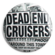DEAD END CRUISERS Chapa/ Button Badge