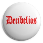 DECIBELIOS 2 Chapa/ Button Badge