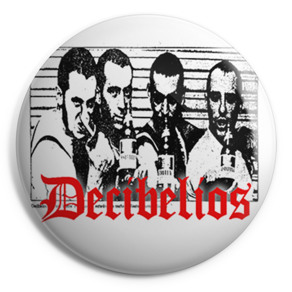 DECIBELIOS ( FOTO ) Chapa/ Button Badge