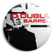 DOUBLE BARREL Chapa/ Button Badge