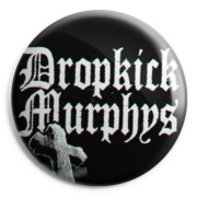 DROPKICK MURPHYS Chapa/ Button Badge