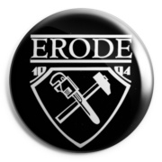 ERODE Chapa/ Button Badge
