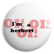 Oi! I'M THE HERBER Chapa/ Button Badge