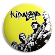 KIDNAP Chapa/ Button Badge